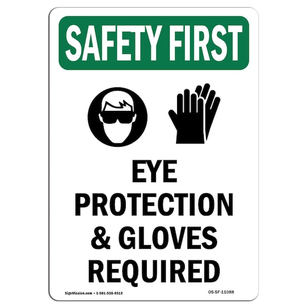 OSHA Sign, Eye Protection And Gloves W/ Symbol, 14in X 10in Aluminum, 10" W, 14" H, Portrait